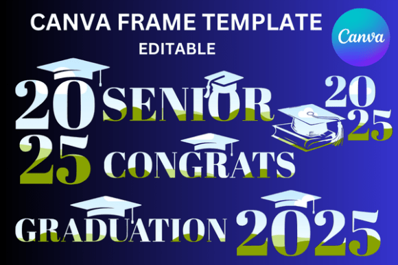 Modernize Your Celebrations with 2025 Graduation Canva Frame Templates